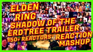 [ULTRA MEGA: 150+ REACTORS] ELDEN RING SHADOW OF THE ERDTREE GAMEPLAY REVEAL TRAILER REACTION MASHUP