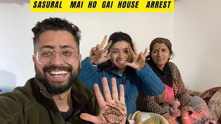 After Snowfall Hum Log Ho Gai House Arrest /Sasural Mai Hona Pada House Arrest /Mehandi Competition