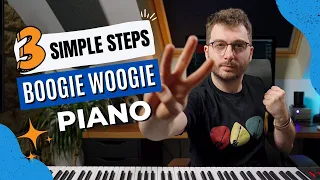 HOW TO PLAY BOOGIE WOOGIE PIANO IN 3 SIMPLE STEPS | Piano Lesson