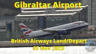 British Airways Landing and Departing at Gibraltar