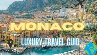 Monaco Magic: A VIP guid of the Most Glamorous Destination