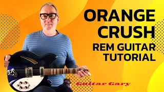 Orange crush - REM guitar lesson