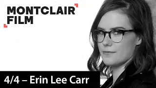 Erin Lee Carr Conversation 4/4, "The book is ultimately a tribute"