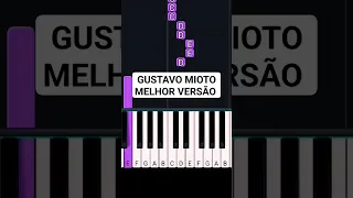 Gustavo Mioto - Melhor Versão Piano Tutorial Fácil #shorts