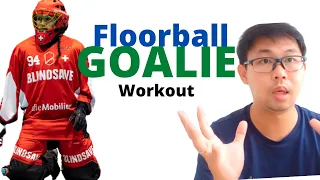 Floorball Goalie Workout: Hands, Legs, Core