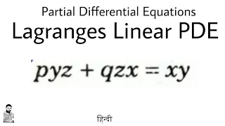 9. Lagranges Linear PDE | Problem#1 | Most Important | Complete Concept