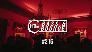 HBz - Bass & Bounce Mix #216