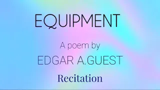 Poem - Equipment (Recitation)