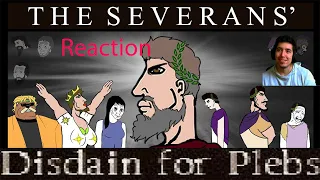 Unbiased History: The Severan Dynasty Reaction