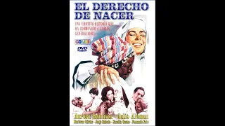 El Derecho De Nacer (1966)