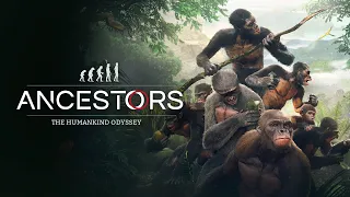 Ancestors: The Humankind Odyssey - First Look Gameplay