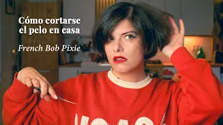 Como cortarse el pelo en casa - French Bob Pixie - o algo así.