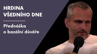 Hrdina všedního dne