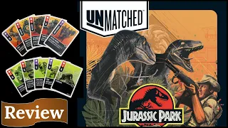 Unmatched: Jurassic Park – InGen vs Raptors: Review