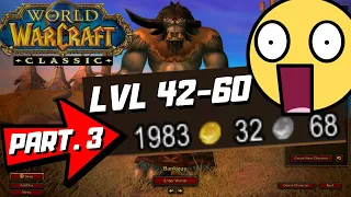 💰Classic WoW - Lvling & Grinding Guide 1-60 - (Part.3 - lvl 42-60) 💰 Afford Mount + Gear!