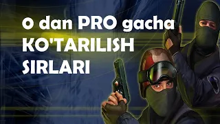 🚀 0 dan PRO gacha KO'TARILISH SIRLARI 🔫|| COUNTER STRIKE 1.6 || CS 1.6 SHAXA