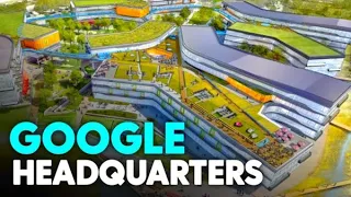 GOOGLE HEADQUARTERS Exclusive Firsthand Look Inside