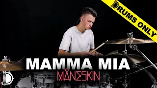 MAMMA MIA - Måneskin | DRUMS ONLY