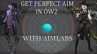 How to get PERFECT Aim on Overwatch 2 With Aimlabs