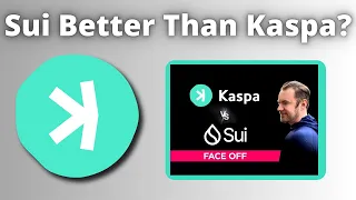 Reacting To InvestAnswers Video Comparing Kaspa & Sui