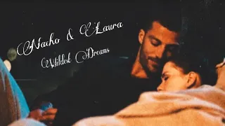 Nacho & Laura | Wildest Dreams [365 Days]