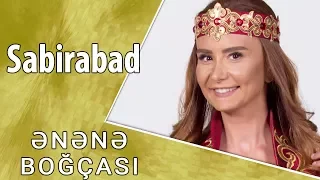 Ənənə Boğçası - Sabirabad  (28.10.2017)