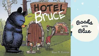 Hotel Bruce: Kids books read aloud by Books with Blue