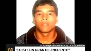 Una madre defiende a un ladrón muerto: “fuiste un gran delincuente” - Telefe Noticias