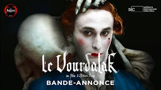 LE VOURDALAK - Le 25 octobre au cinéma