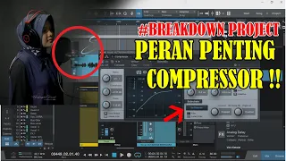 CARA MENGGUNAKAN COMPRESSOR DI STUDIO ONE 3 UNTUK PEMULA !! | #BREAKDOWN PROJECT SUARA HATI COVER