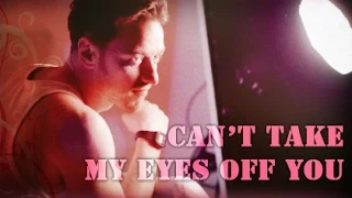 [FANVID]CAN'T TAKE MY EYES OFF YOU || JAMES MCAVOY