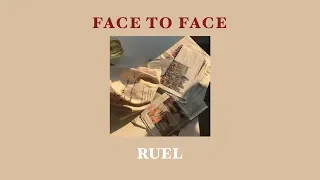 Face to Face - Ruel THAISUB w lyrics [ซับไทย|แปลไทย]