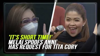 'It's Short Time!' Melai spoofs Anne, has request for Tita Cory | ABS-CBN News