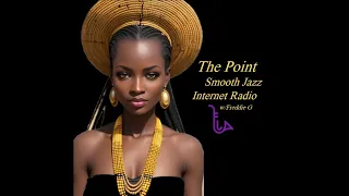 The Point Smooth Jazz Internet Radio 08.30.23