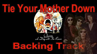 Queen - Tie Your Mother Down - Backing Track