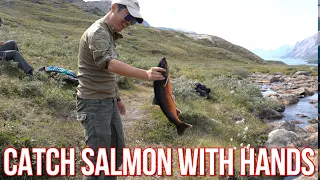 Greenland camp hunting trip①: catch salmon with hands