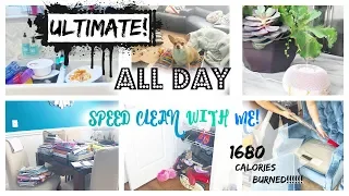 Ultimate All Day Speed Clean With Me! // 1680 Calories Burned!🤩