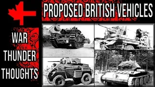 War Thunder - Proposed British WW2 Ground Vehicles
