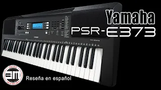 Yamaha PSR E373 reseña en español🎹🎵