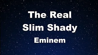 Karaoke♬ The Real Slim Shady - Eminem 【No Guide Melody】 Instrumental