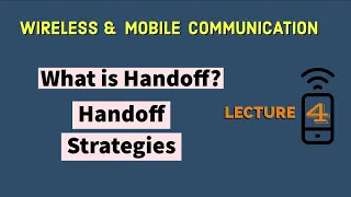 What is handoff? Handoff Strategies