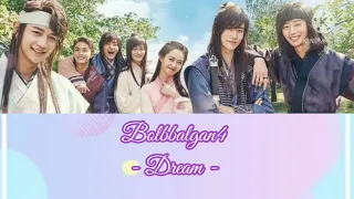 [Ost Hwarang] Bolbbalgan4 - Dream (Video Lyric) (Romanization)