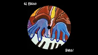 EL Preso (Extended Mix)