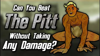 Can You Beat The Pitt Without Taking Any Damage?