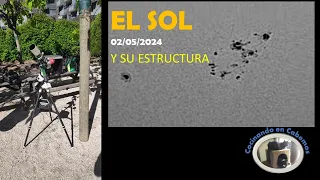 Observando el Sol y explicación de su estructura #solar