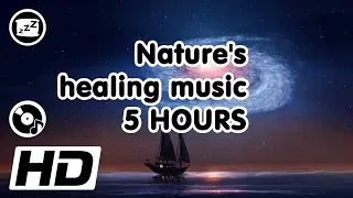 ↂ 5 HOURS Deep Healing Music for The Body & Soul ♫ Спокойная исцеляющая музыка для тела и души ↂ