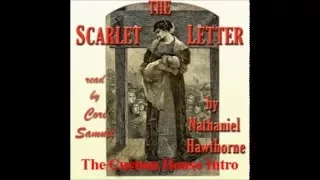 The Scarlet Letter by Nathaniel Hawthorne The Custom House Introductory to The Scarlet Letter
