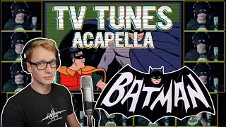 Batman (1960's TV Series Theme) - TV Tunes Acapella