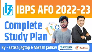 IBPS AFO 2022-23 || Complete Studyplan (Pre + Mains) || Satish Jagtap & Aakash Jadhav