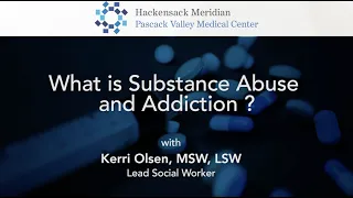 What is substance abuse and addiction?
